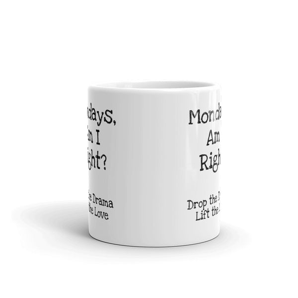 Lift the Love Mug (Mondays)