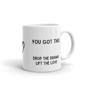 Lift the Love Mug (You Got This)